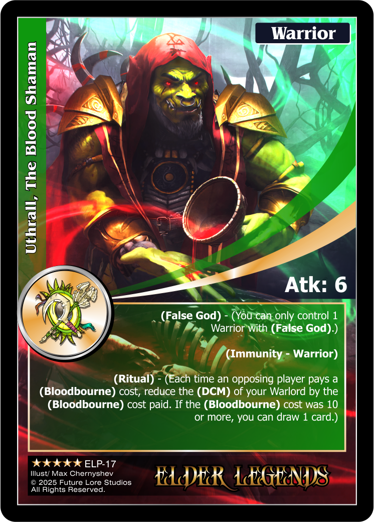 Uthrall, The Blood Shaman (Exalted) ELP-17