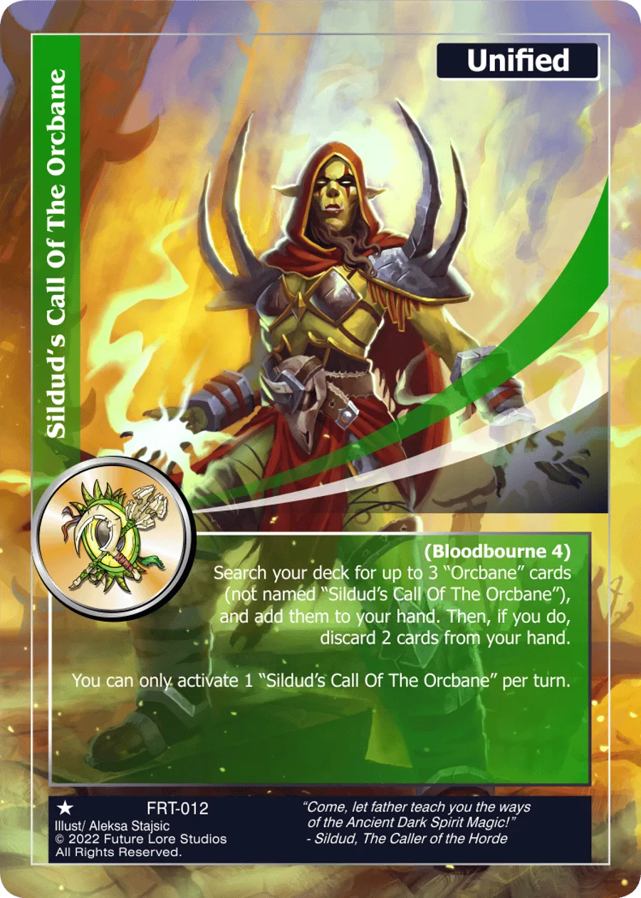 Sildud's Call Of The Orcbane (Common) FRT-012