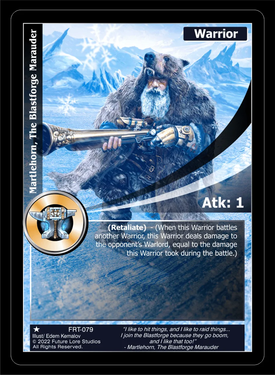 Martlehorn, The Blastforge Marauder (Common) FRT-079
