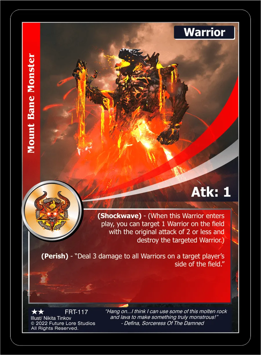 Mount Bane Monster (Uncommon) FRT-117
