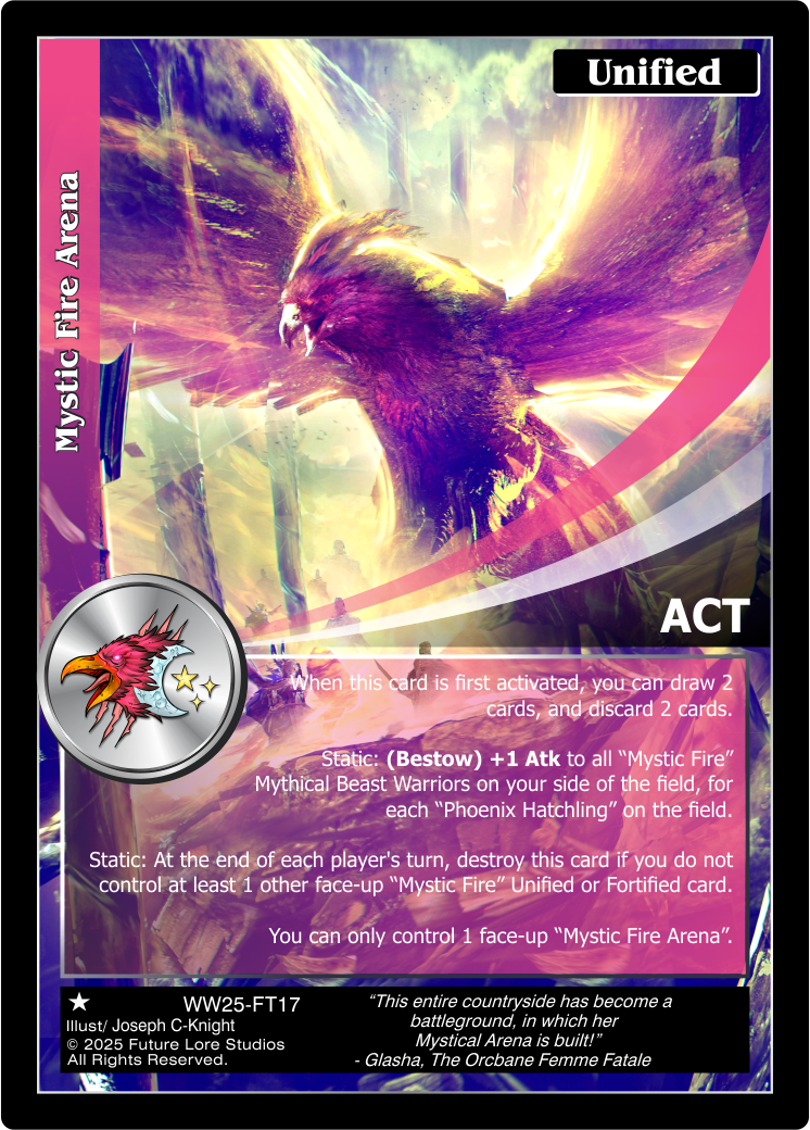 Mystic Fire Arena (Common) WW25-FT17