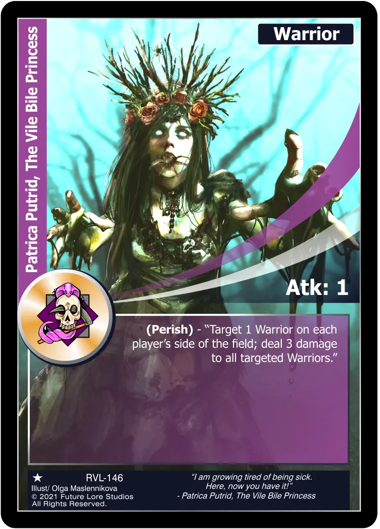 Patrica Putrid, The Vile Bile Princess (Common) RVL-146