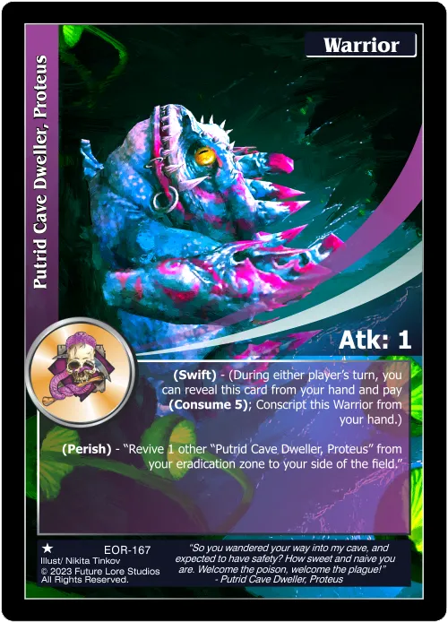Putrid Cave Dweller, Proteus (Common) EOR-167