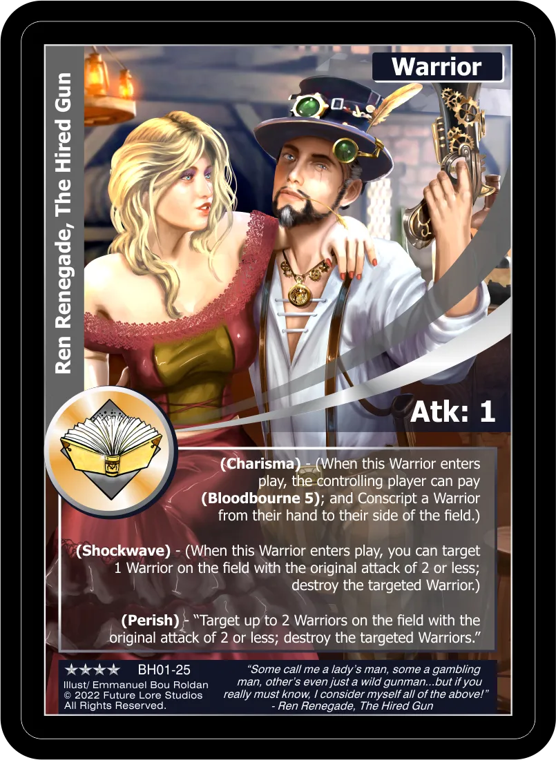 Ren Renegade, The Hired Gun (Renown) BH01-25