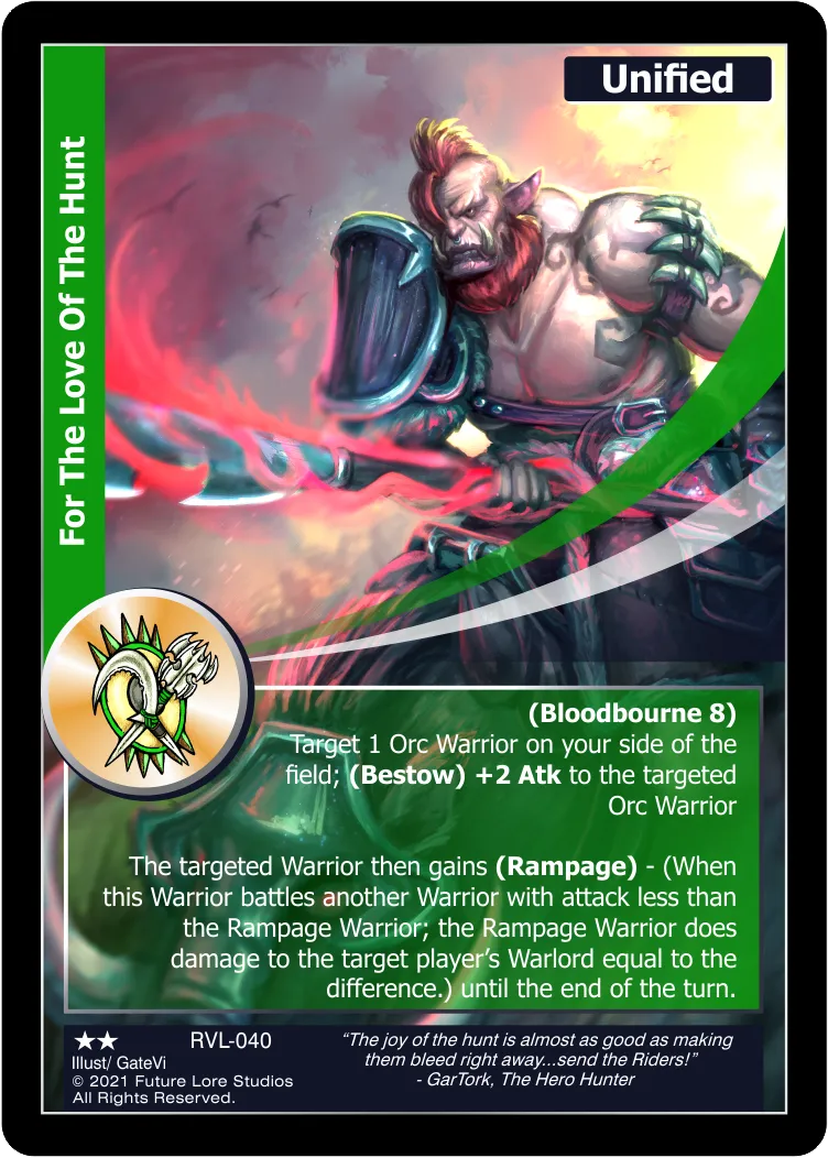 For The Love Of The Hunt (Uncommon) RVL-040