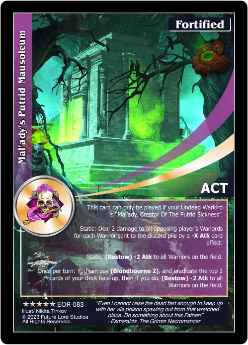 Mal'ady's Putrid Mausoleum (Exalted) EOR-083
