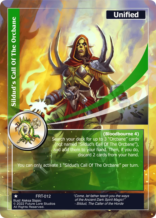 Sildud's Call Of The Orcbane (Common) FRT-012