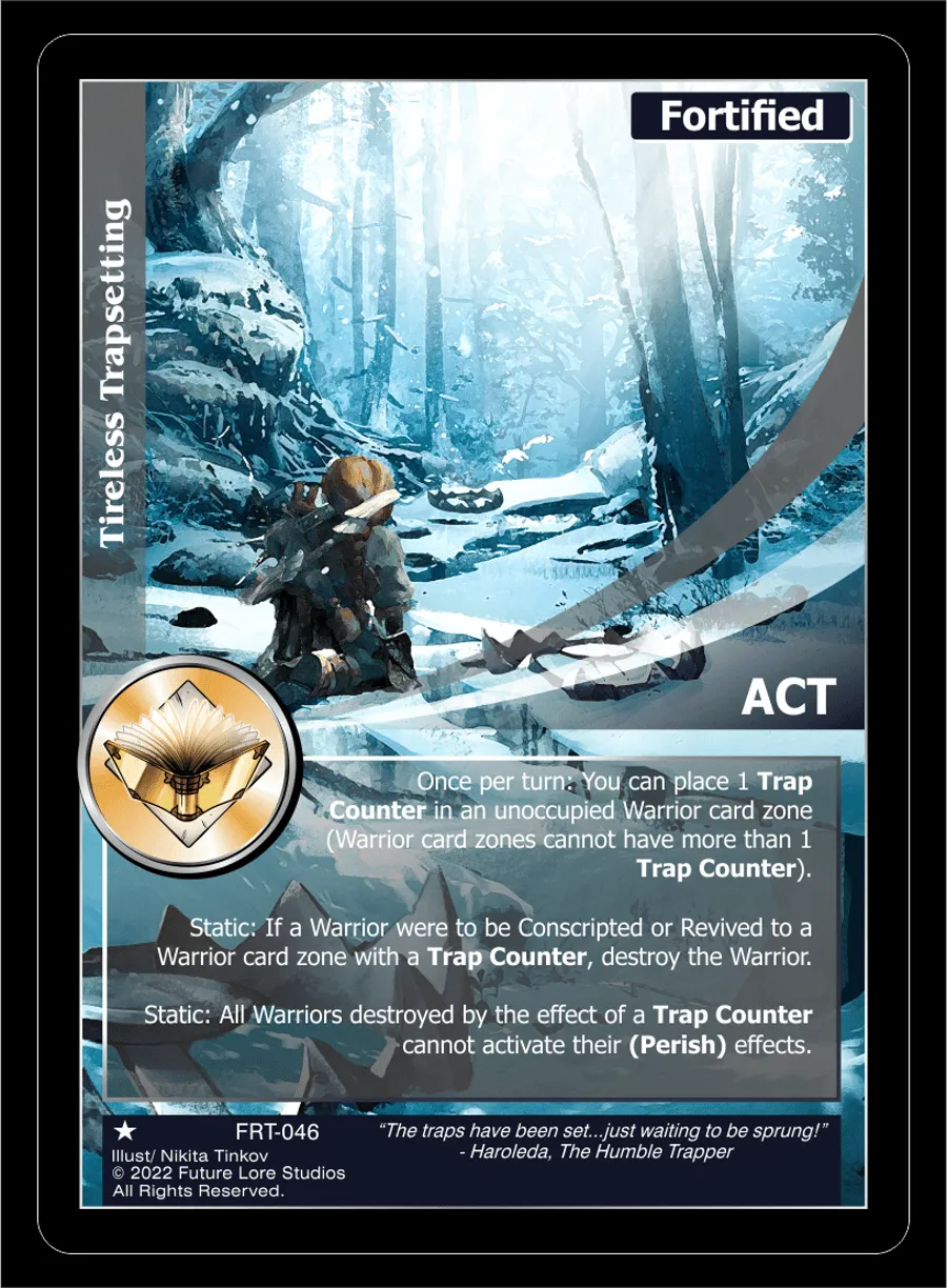 Tireless Trapsetting (Common) FRT-046
