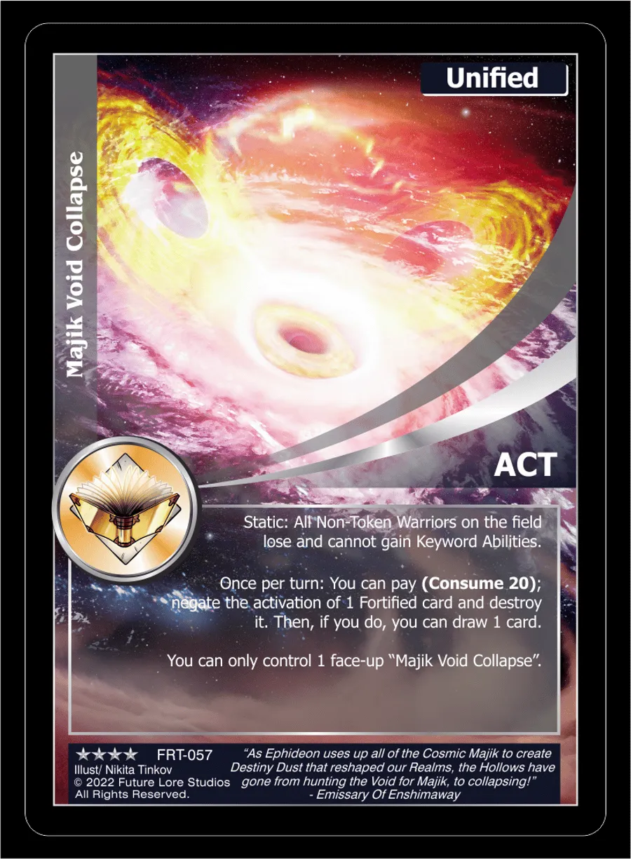 Majik Void Collapse (Renown) FRT-057