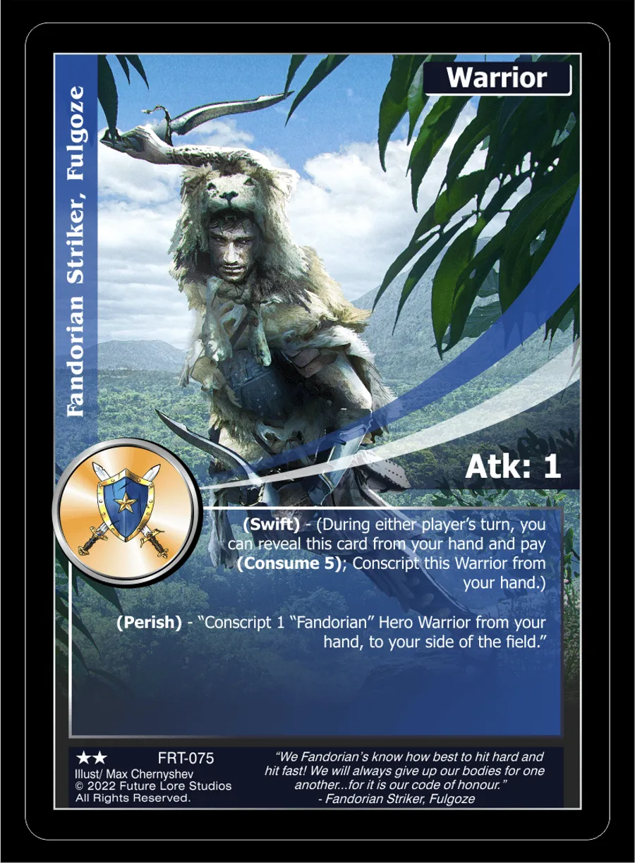 Fandorian Striker, Fulgoze (Uncommon) FRT-075