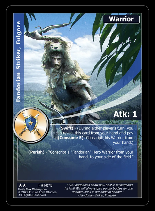 Fandorian Striker, Fulgoze (Uncommon) FRT-075