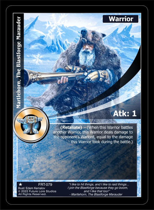 Martlehorn, The Blastforge Marauder (Common) FRT-079
