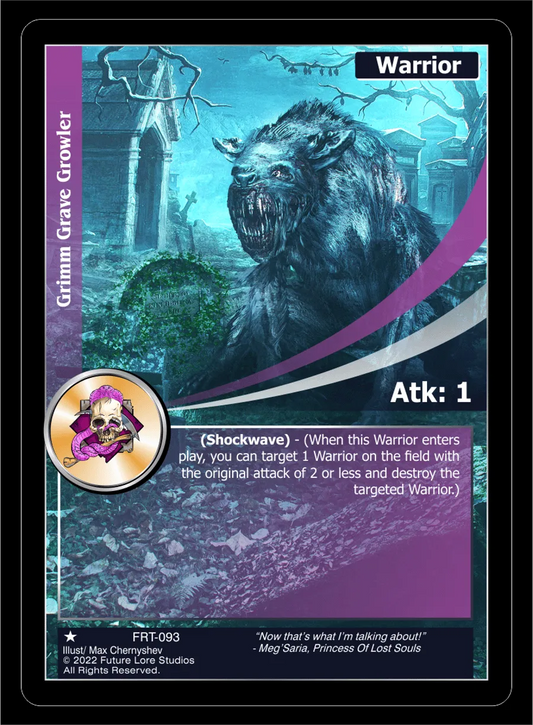 Grimm Grave Growler (Common) FRT-093