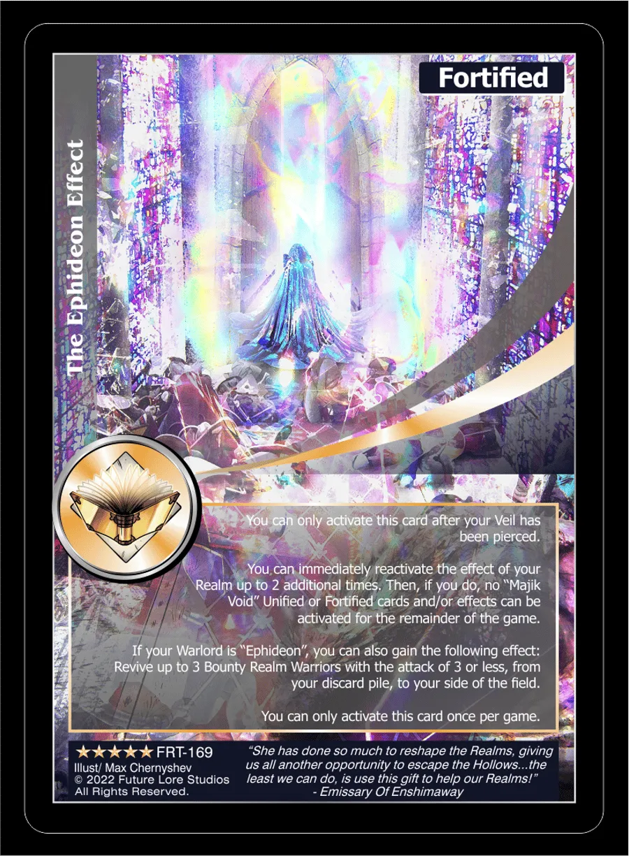 The Ephideon Effect (Exalted) FRT-169