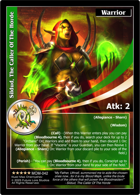 Sildud, The Caller Of The Horde (Exalted) MOM-042
