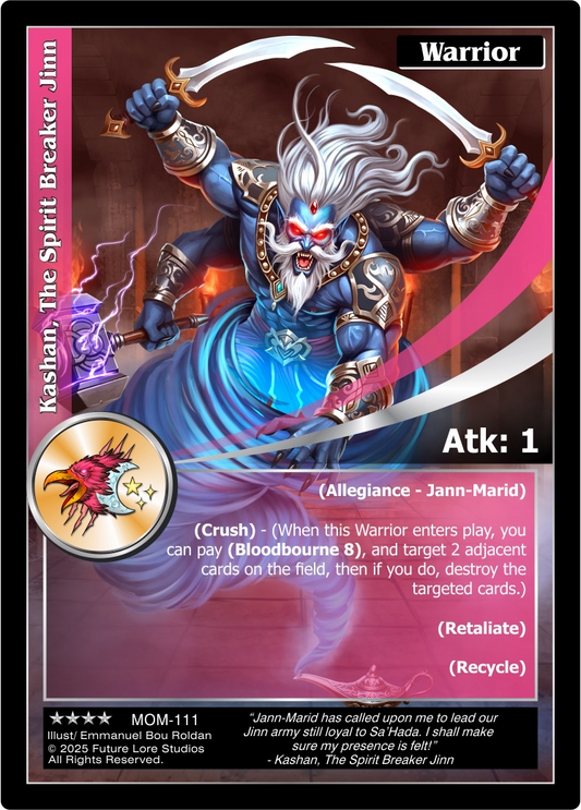 Kashan, The Spirit Breaker Jinn (Renown) MOM-111