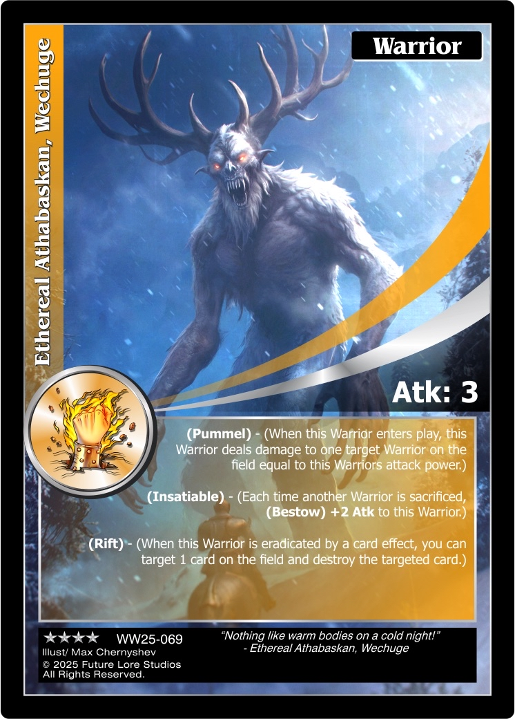 Ethereal Athabaskan, Wechuge (Renown) WW25-069