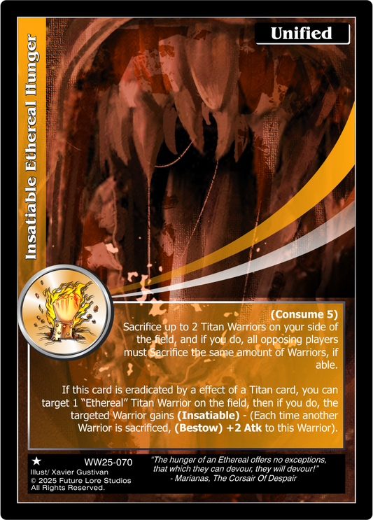 Insatiable Ethereal Hunger (Common) WW25-070