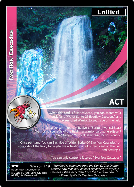 Everflow Cascades (Uncommon) WW25-FT19