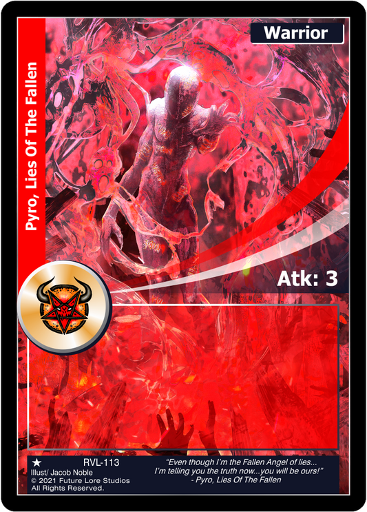 Pyro, Lies Of The Fallen (Common) RVL-113