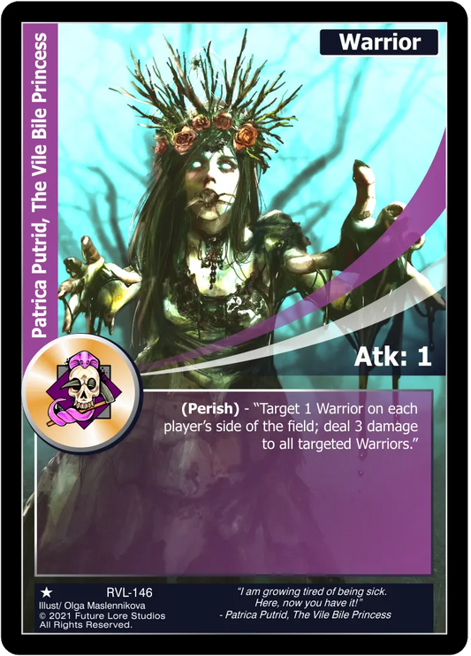 Patrica Putrid, The Vile Bile Princess (Common) RVL-146