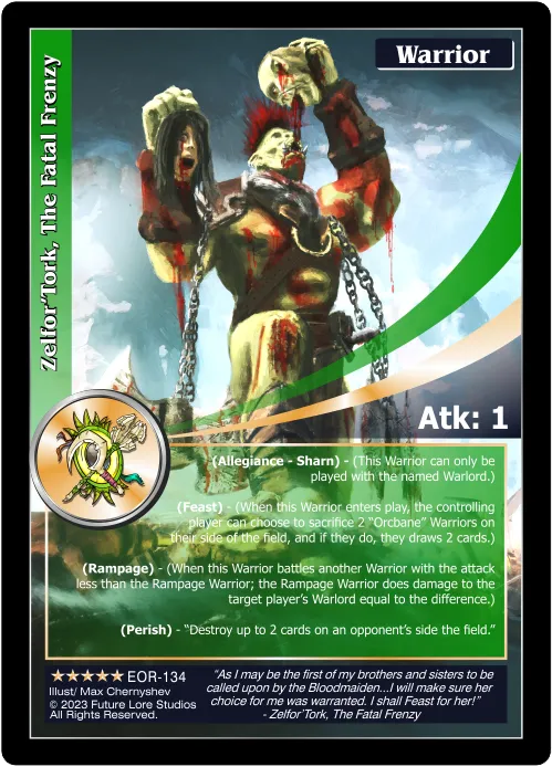 Zelfor'Tork, The Fatal Frenzy (Exalted) EOR-134