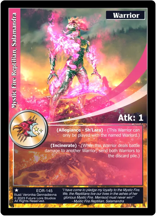 Mystic Fire Reptilian, Salamandra (Common) EOR-145