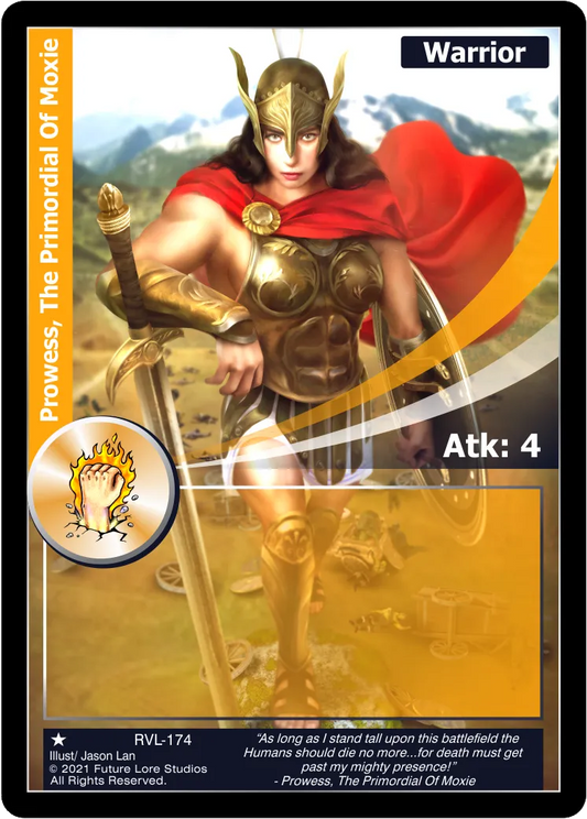 Prowess, The Primordial Of Moxie (Common) RVL-174