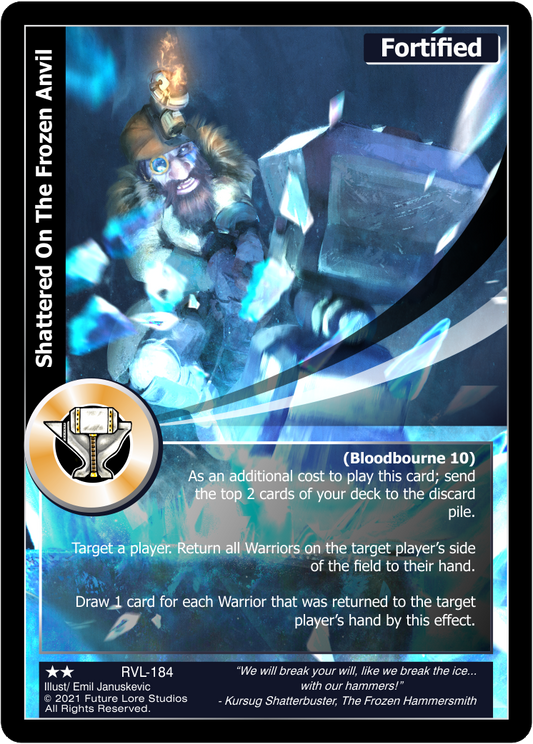 Shattered On The Frozen Anvil (Uncommon) RVL-184