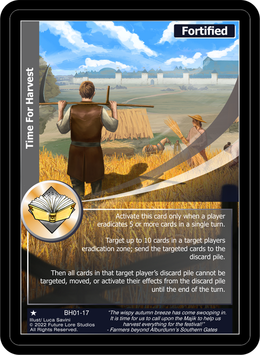 Time For Harvest (Common) BH01-17