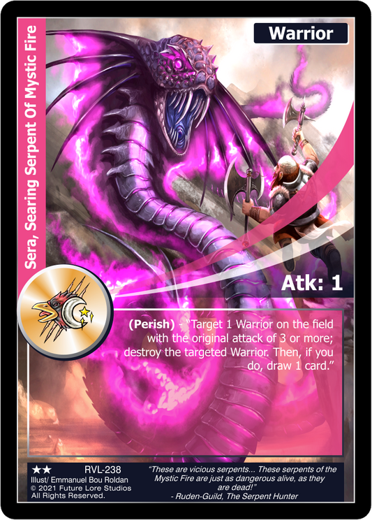 Sera, Searing Serpent Of Mystic Fire (Uncommon) RVL-238