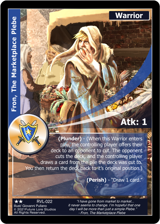 Fron The Marketplace Plebe (Uncommon) RVL-022