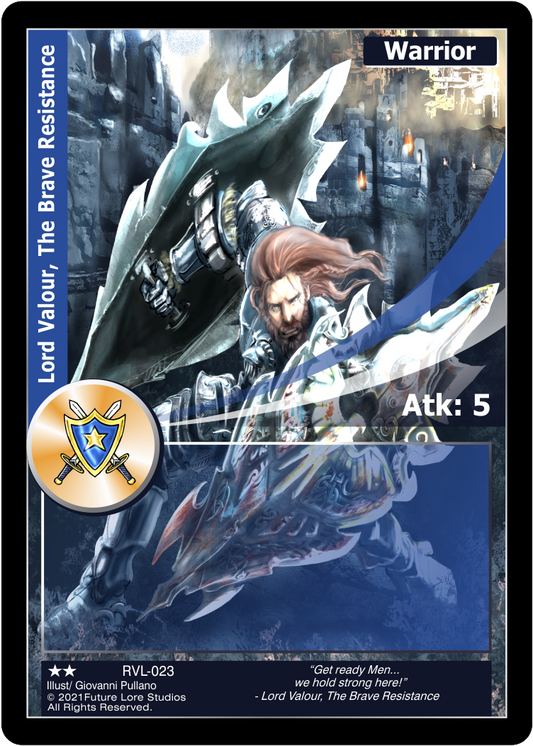 Lord Valour, The Brave Resistance (Uncommon) RVL-023
