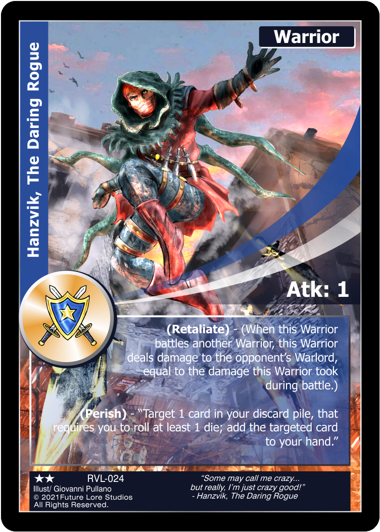 Hanzvik, The Daring Rogue (Uncommon) RVL-024