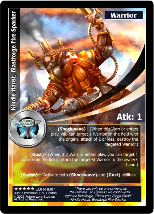 Kindle-Haust, Blastforge Fire-Sparker (Exalted) EOR-HD07