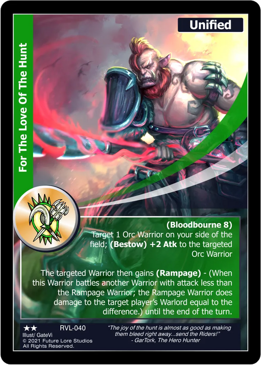 For The Love Of The Hunt (Uncommon) RVL-040