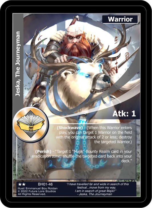 Jeska, The Journeyman (Uncommon) BH01-46