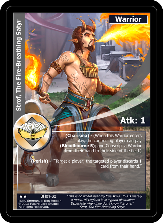 Strof, The Fire Breathing Satyr (Uncommon) BH01-62